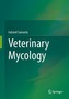 Veterinary Mycology