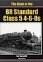 The Book of the BR Standard Class 5 4-6-0s