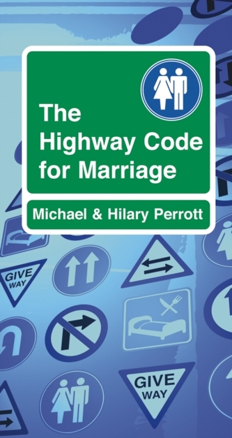 The Highway Code for Marriage