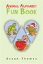 Animal Alphabet Fun Book