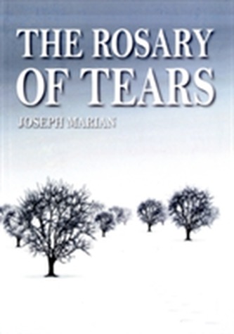 The Rosary of Tears