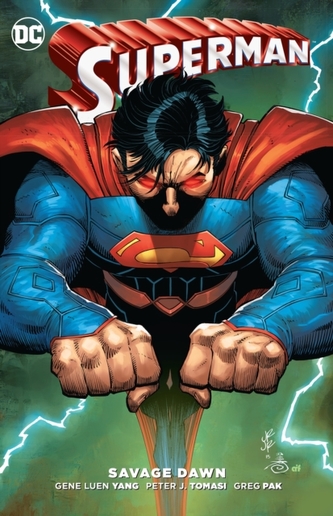 Superman Savage Dawn