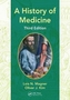 A History of Medicine, Third Edition