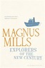 Explorers of the New Century