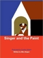 Singer and the Paint