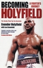 Becoming Holyfield