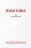 Bold Girls
