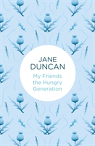 My Friends the Hungry Generation
