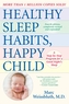 Healthy Sleep Habits, Happy Child, 4th Edition