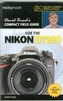 David Busch's Compact Field Guide for the Nikon D7200