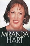 Miranda Hart - the Unauthorised Biography