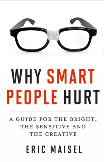 Why Smart People Hurt
