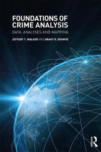 Foundations of Crime Analysis