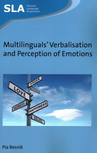 Multilinguals' Verbalisation and Perception of Emotions
