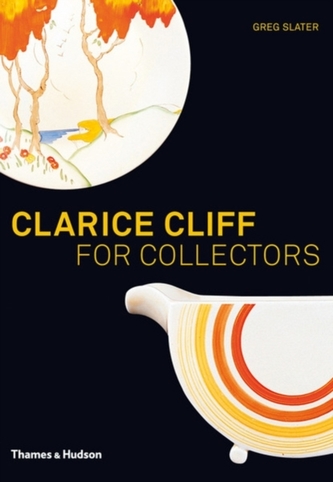 Clarice Cliff for Collectors