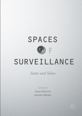 Spaces of Surveillance