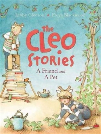 The Cleo Stories: A Friend and a Pet