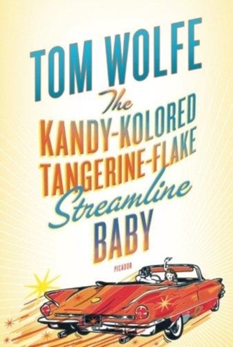 KANDY-KOLORED TANGERINE-FLAKE STREAMLINE