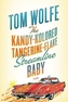 KANDY-KOLORED TANGERINE-FLAKE STREAMLINE
