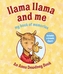 Llama Llama and Me: My Book of Memories