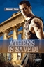Athens is Saved!