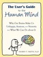 The User's Guide to the Human Mind