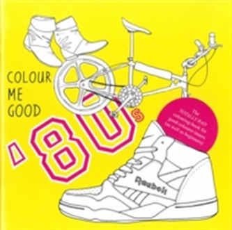 Colour Me Good 80's