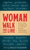 Woman Walk the Line
