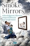 Smoke and Mirrors