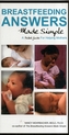 Breastfeeding Answers Made Simple: A Pocket Guide for Helping Mothers