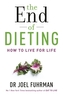 The End of Dieting