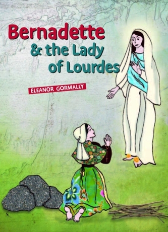 Bernadette and the Lady of Lourdes