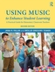 Using Music to Enhance Student Learning