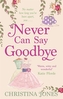 Never Can Say Goodbye