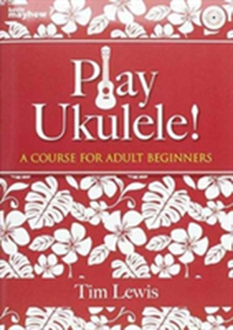 ADULT PLAY UKULELE TUTOR