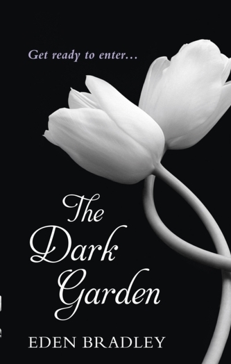 The Dark Garden