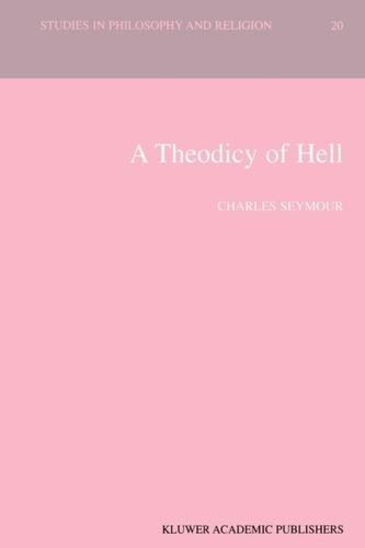 A Theodicy of Hell