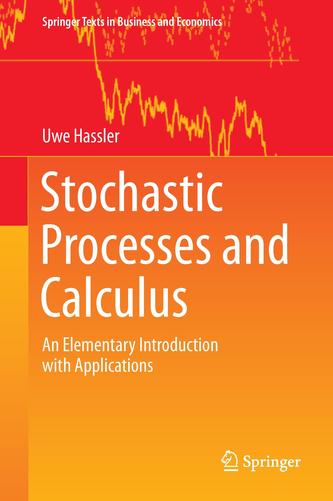 Stochastic Processes and Calculus