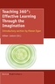 Teaching 360 Degrees: Effective Learning Through the Imagination