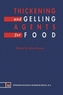 Thickening and Gelling Agents for Food