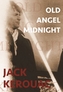 Old Angel Midnight