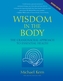 Wisdom In The Body