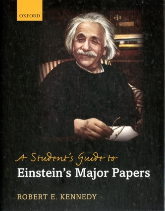 A Student's Guide to Einstein's Major Papers