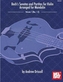 BACHS SONATAS & PARTITAS FOR SOLO VIOLIN
