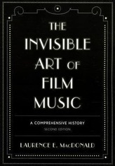 The Invisible Art of Film Music