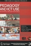Pedagogy and ICT Use in Schools around the World - Findings from the IEA Sites 2006 Study