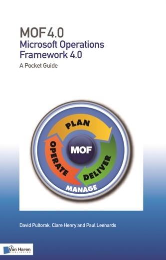 MOF (Microsoft Operations Framework): A Pocket Guide: V 4.0 (2008)