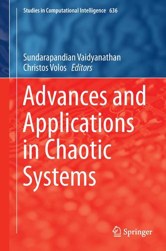 Advances and Applications in Chaotic Systems