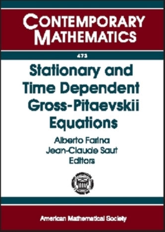 Stationary and Time Dependent Gross-Pitaevskii Equations