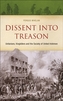 Dissent into Treason